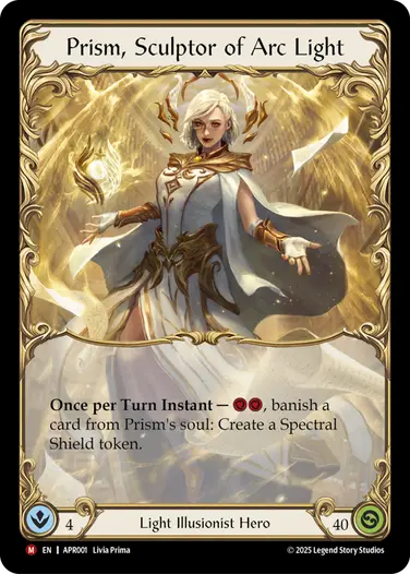 Prism, Sculptor of Arc Light