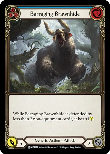 Barraging Brawnhide
